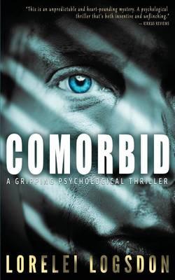 Comorbid: A Gripping Psychological Thriller