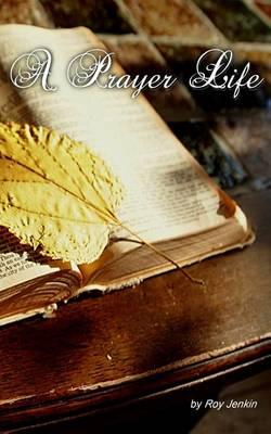 A Prayer Life