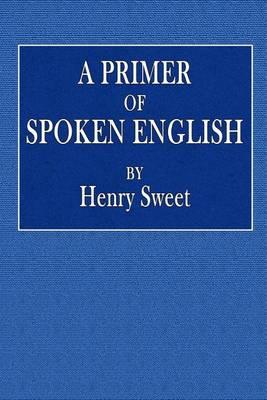 A Primer of Spoken English