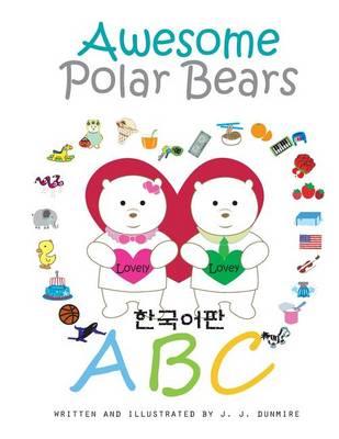 Awesome Polar Bears: ABC (Korean Edition)