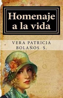 Homenaje a la vida: poesía vintage