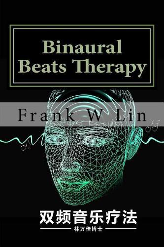 Binaural Beats Therapy: Music Therapy