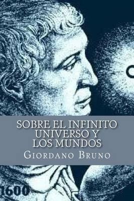 Sobre El Infinito Universo y Los Mundos (Spanish Edition)