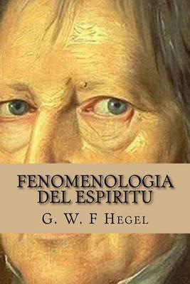 Fenomenologia del Espiritu (Spanish Edition)