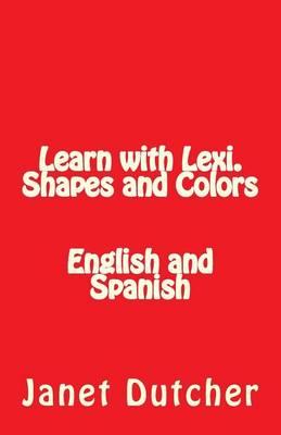 Learn with Lexi. Shapes and Colors