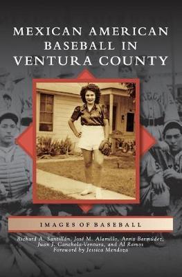 Mexican American Baseball in Ventura County