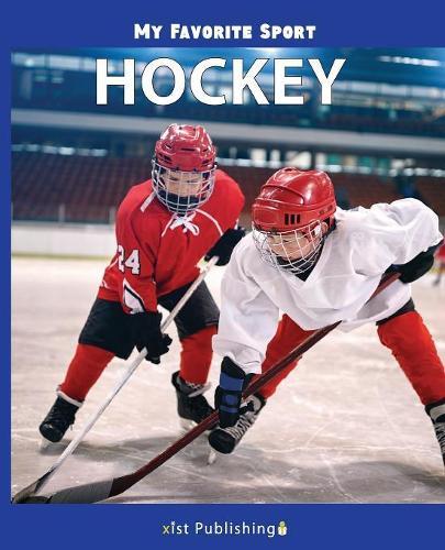 My Favorite Sport: Hockey