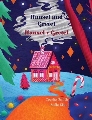 Hansel and Gretel / Hansel y Gretel