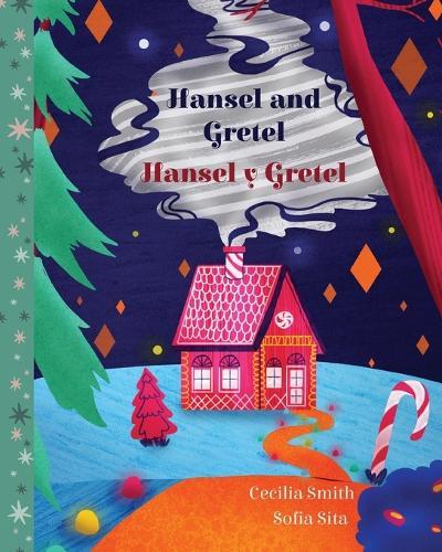 Hansel and Gretel / Hansel y Gretel