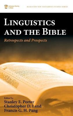 Linguistics and the Bible: Retrospects and Prospects