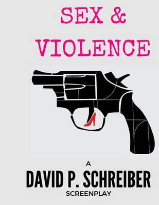 Sex and Violence