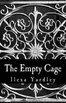 The Empty Cage