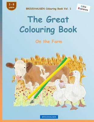 BROCKHAUSEN Colouring Book Vol. 1 - The Great Colouring Book: On the Farm