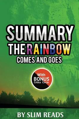 Summary: The Rainbow Comes and Goes: A Mother and Son on Life, Love, and Loss - Review & Key Points with Bonus Critics Circle