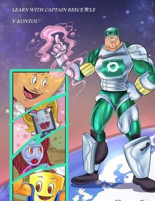 Learn with Captain Reece Icle: Learning at KS1