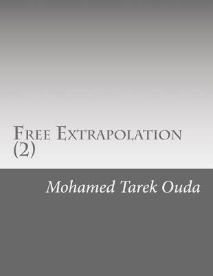 Free Extrapolation (2): Extrapolation & calculate error.