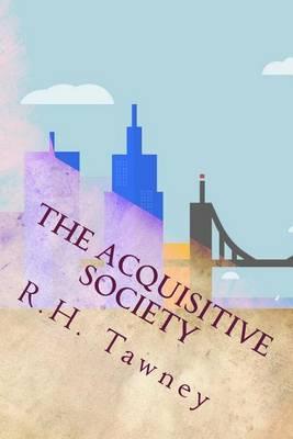 The Acquisitive Society