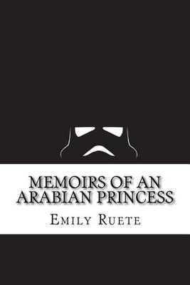 Memoirs of an Arabian Princess