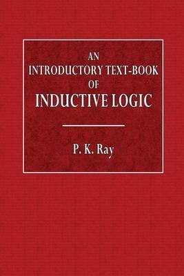 An Introductory Text-Book of Inductive Logic