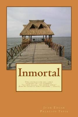 Inmortal: Lo que ellas no deben saber