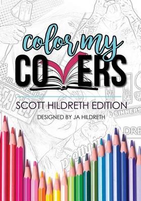 Color My Covers: Scott Hildreth Edition
