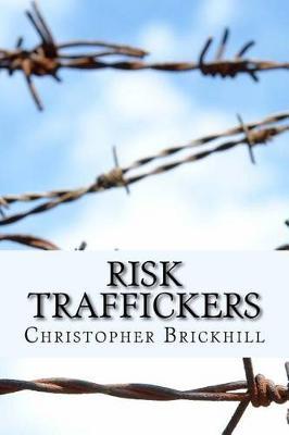 Risk Traffickers: The story of how our bankers became bank robbers