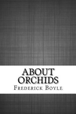 About Orchids