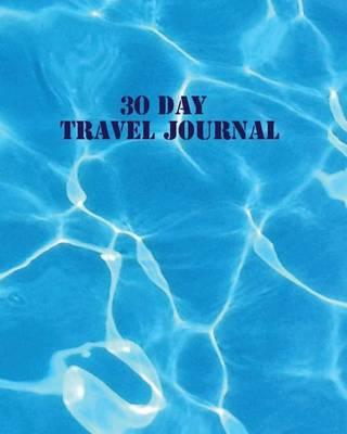 30 Day Travel Journal