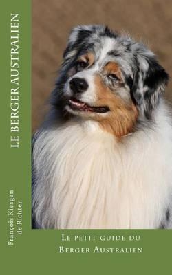 Le Berger Australien