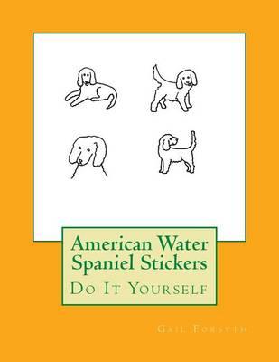 American Water Spaniel Stickers: Do It Yourself