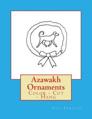 Azawakh Ornaments: Color - Cut - Hang