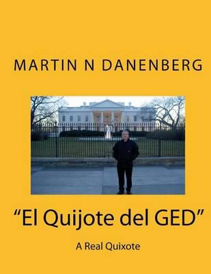El Quijote del GED: A Real Quixote