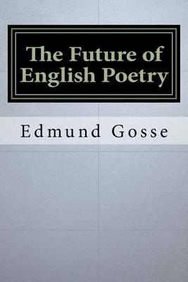 The Future of English Poetry
