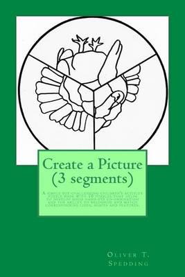 Create a Picture (3 Segments)