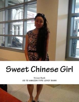Sweet Chinese Girl: Go to Amazon Type Lovey Banh