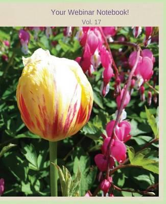 Your Webinar Notebook! Vol. 17: A lovely and lively tulip greets you before your webinar begins