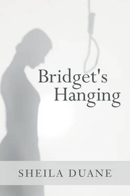 Bridget's Hanging