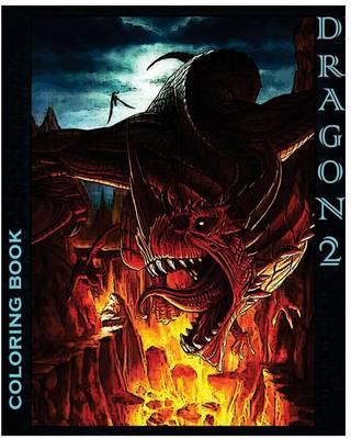 Dragons 2: Coloring Book: design coloring book
