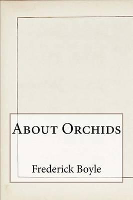About Orchids