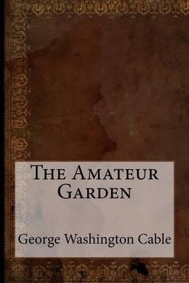 The Amateur Garden