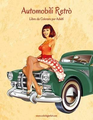 Automobili Retro Libro Da Colorare Per Adulti 1