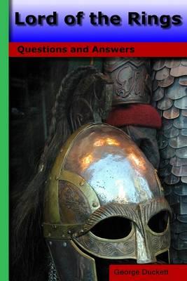 Lord of the Rings: Questions and Answers