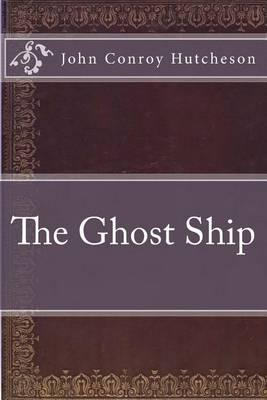 The Ghost Ship