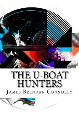 The U-boat Hunters