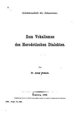 Zum Vokalismus des herodotischen Dialektes