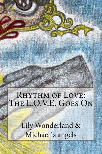 Rhythm of Love: The L.O.V.E. Goes on