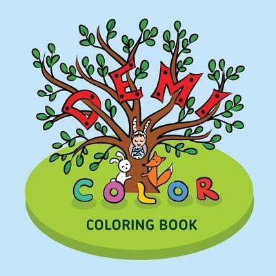 DEMI Color: Coloring book for children