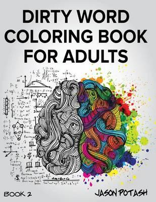 Dirty Word Coloring Book For Adults - Vol. 2