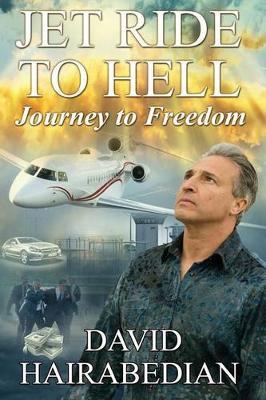 Jet Ride To Hell...Journey To Freedom: 1,000 Hamburger Days