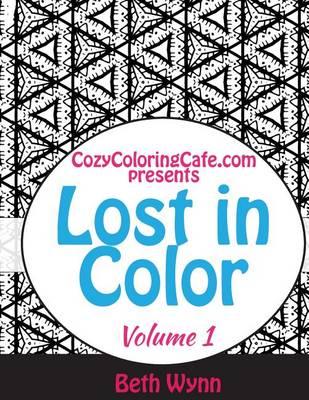 Lost in Color: An Adult Coloring Book